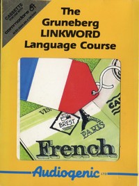 The Gruneberg LINKWORD Language Course (French) 
