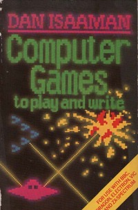Computer Games To Play and Write 