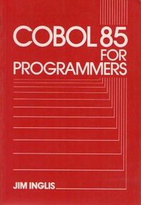 Cobol 85 for Programmers