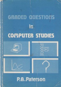 Graded Questions in Computer Studies