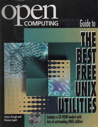 Open Computing's Guide to the Best Free UNIX Utilities 