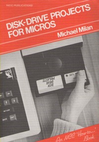 Disk-Drive Projects for Micros