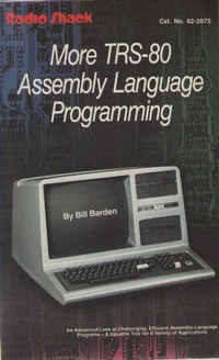 More TRS-80 Assembly Language Programming