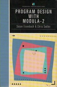 Program Design with Modula-2 