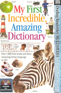 My First Incredible, Amazing Dictionary