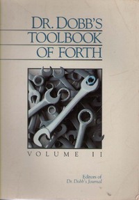 Dr. Dobb's Toolbook of FORTH: Volume II