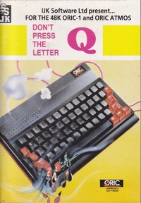 Don't Press The Letter Q