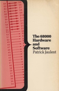 The 68000 Hardware and Software