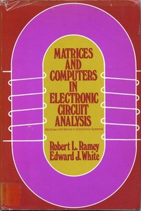 Matrices and computers in electronic circuit analysis