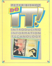 Do IT! Introducing Information Technology