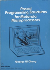 Pascal Programming Structures for Motorola Microprocessors