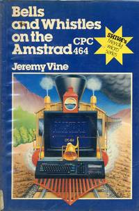 Bells and Whistles on the Amstrad CPC 464