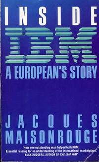 Inside IBM: A European's Story