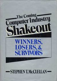The Coming Computer Industry Shakeout