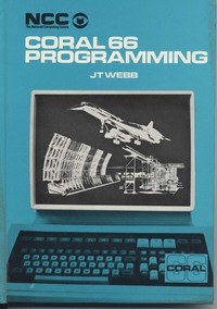 Computer Basics: Organisation, Programming and Maintenance