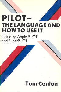 PILOT - The Language and How to Use it