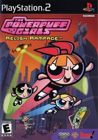 The Powerpuff Girls Relish Rampage