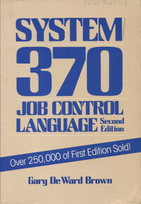 System/370 Job Control Language - Second Edition
