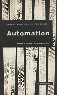 Automation - A report on the technical trends and their impact on management and labour