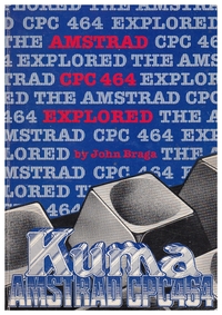 Amstrad CPC 464 Explored