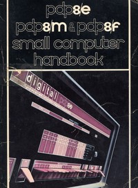 PDP8/e, PDP8/m & PDP8/f Small Computer Handbook