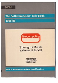 The Software Users' Year Book, 1985-86 - Mini and Mainframe software and services