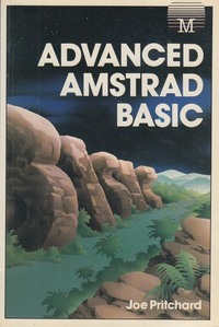 Advanced Amstrad BASIC