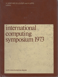 International Computing Symposium 1973