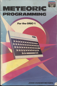 Meteoric Programming For the ORIC-1