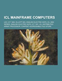 ICL Mainframe Computers
