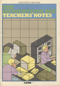 The Information Age: Teachers Notes