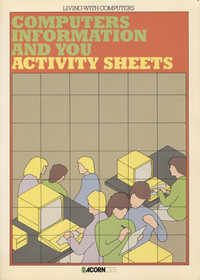 Computers Information and You: Activity Sheets