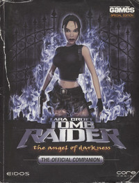 Lara Croft Tomb Raider: The Angel of Darkness: The Official Companion