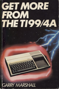 Get More From the TI99/4A