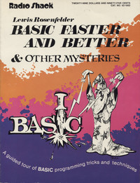 BASIC Faster and Better & Other Mysteries