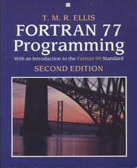 FORTRAN 77 Programming