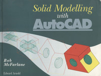 Solid Modelling with AutoCAD