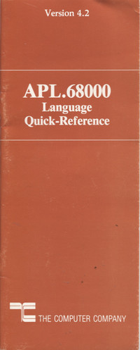 APL.68000 Language Quick Reference