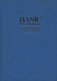 BASIC An Introduction to Computer Programming Using the BASIC Language, Third Edition