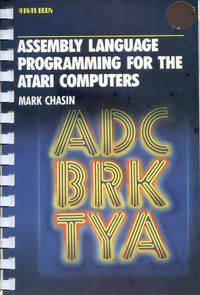 Assembly Language Programming for the Atari Computers