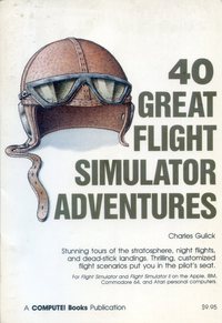 40 Great Flight Simulator Adventures