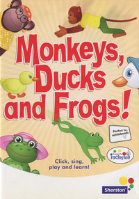 Monkeys, Ducks and Frogs!