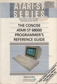 The Concise Atari ST 68000 Programmer's Reference Guide