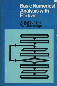 Basic Numerical Analysis with Fortran
