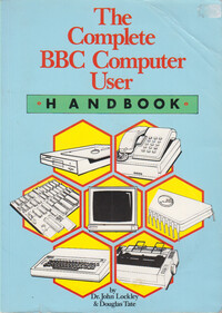 The Complete BBC Computer User Handbook