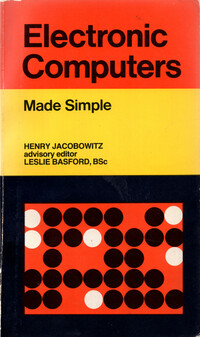Electronic Computers Made Simple