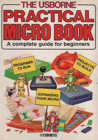 The Usborne Practical Micro Book