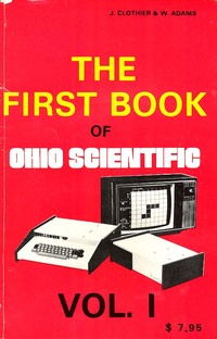 The First Book of Ohio Scientific Vol. 1