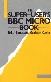 The Super Users BBC Micro Book