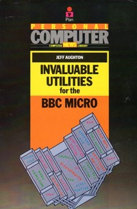 Invaluable Utilities for the BBC Micro